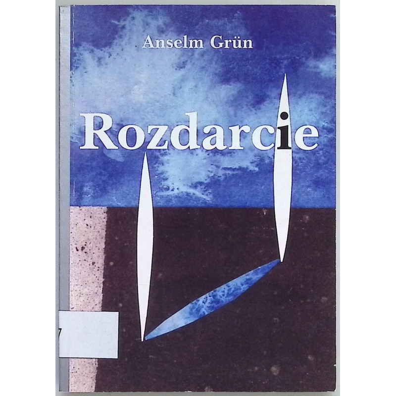 Rozdarcie Anselm Grun