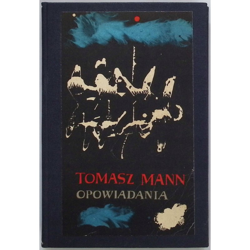 Opowiadania Tomasz Mann
