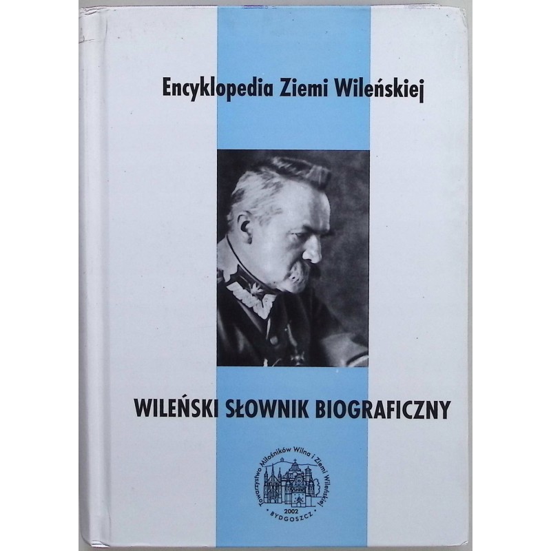 Wileński Słownik Biograficzny Henryk Dubowik