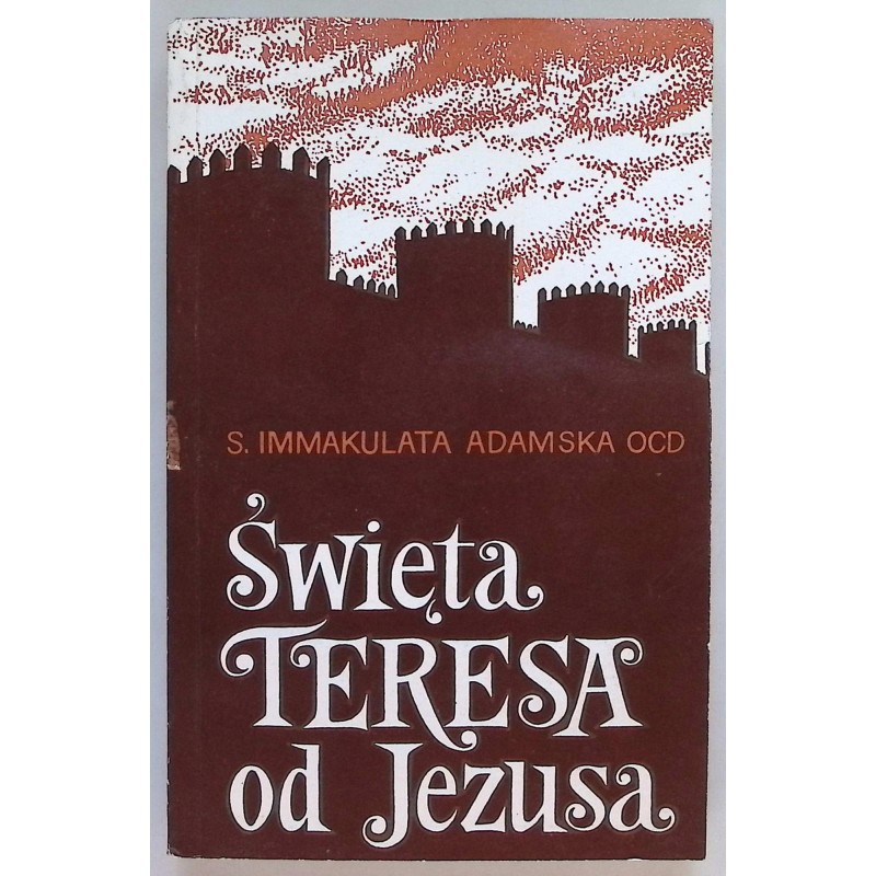 Święta Teresa od Jezusa Immakulata Adamska