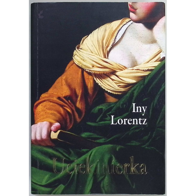 Uciekinierka Iny Lorentz