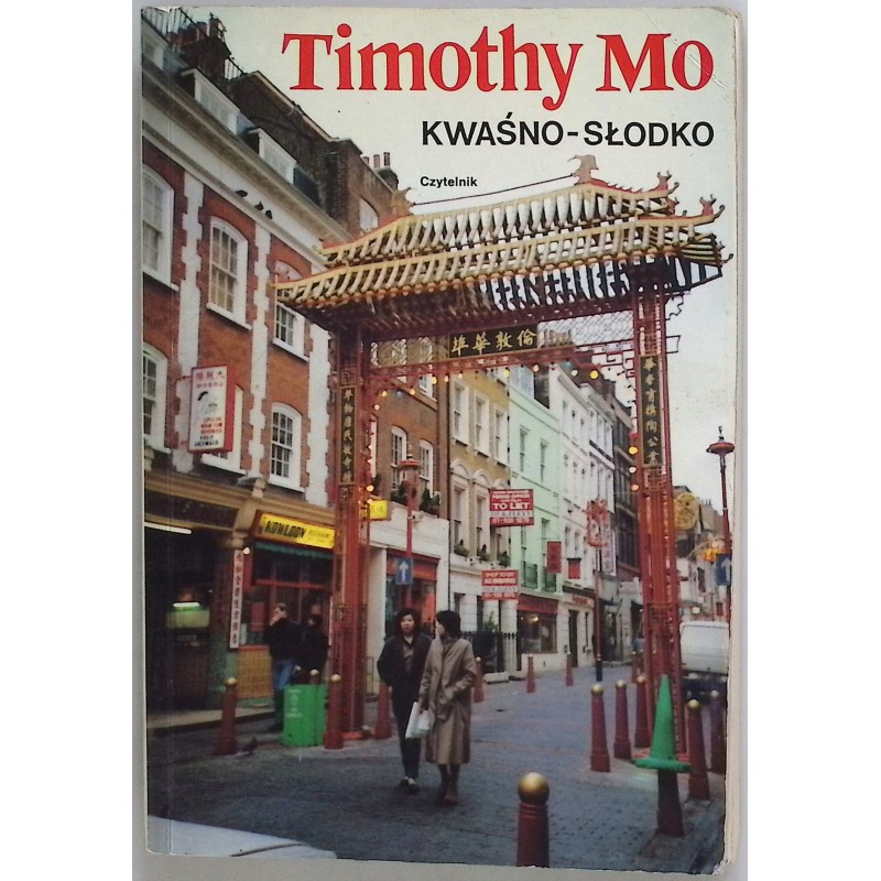 Kwaśno-słodko - Timothy Mo