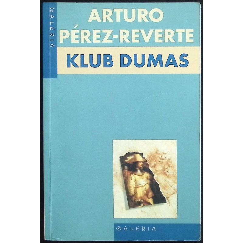 Klub Dumas - Perez-Reverte