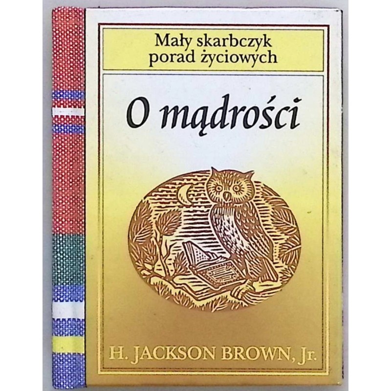 O mądrości H. Jackson Brown