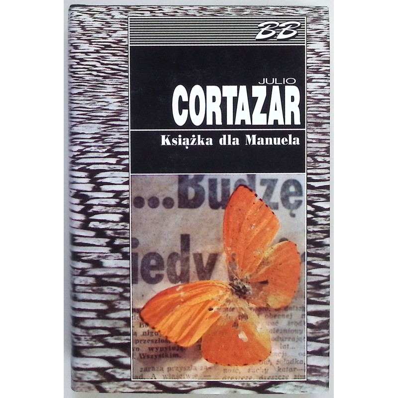 Książka dla Manuela Julio Cortazar
