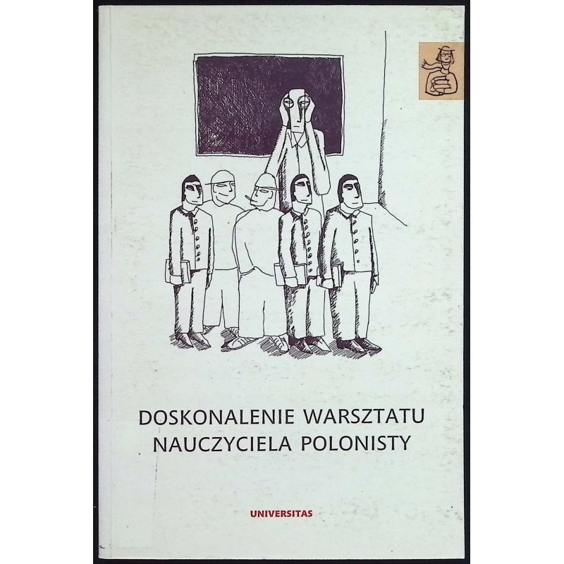 Doskonalenie warsztatu nauczyciela polonisty