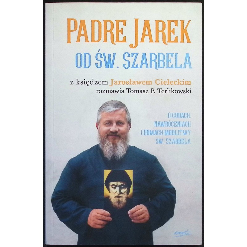 Padre Jarek od św. Szarbela