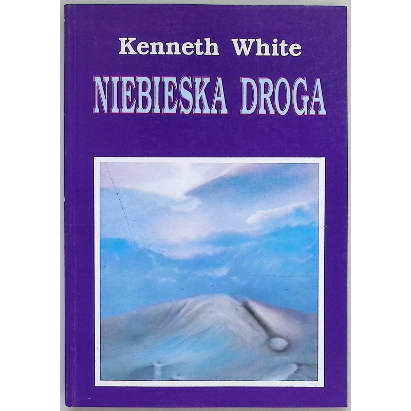 Niebieska droga Kenneth White