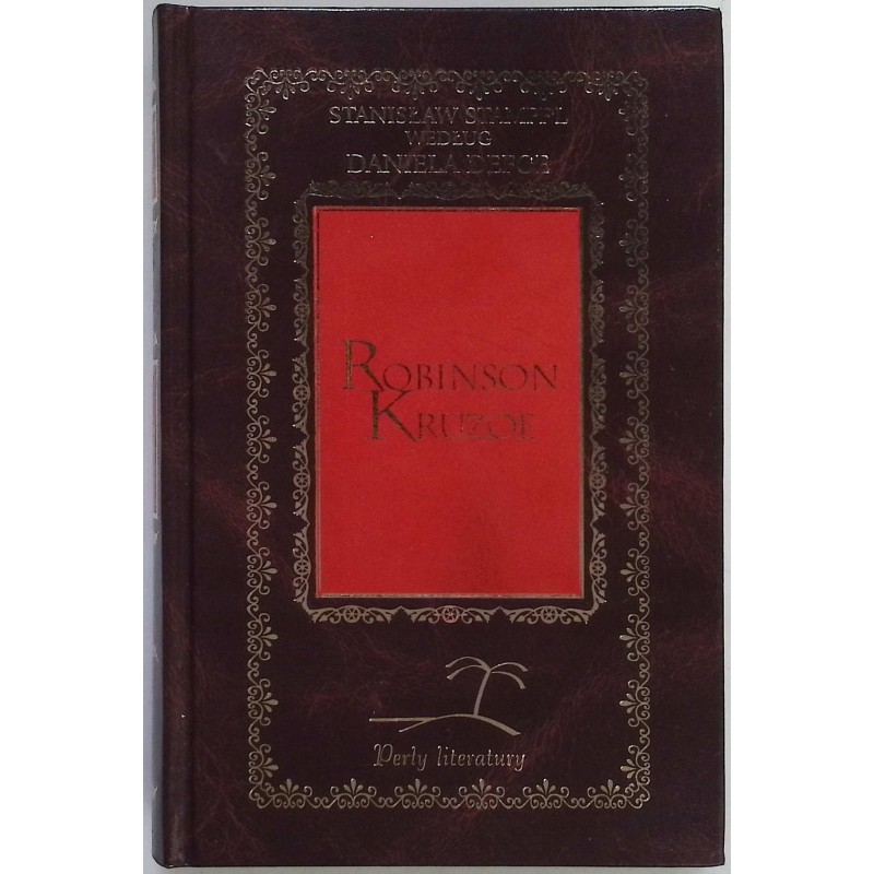 Robinson Kruzoe Stanisław Stampfl według Daniela Defoe