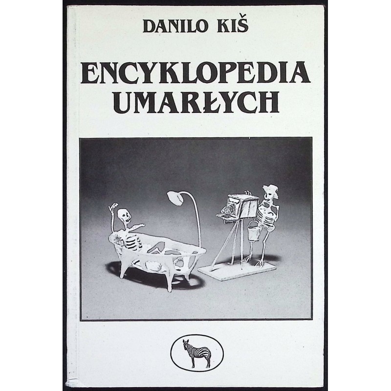 Encyklopedia umarłych Danilo Kiś
