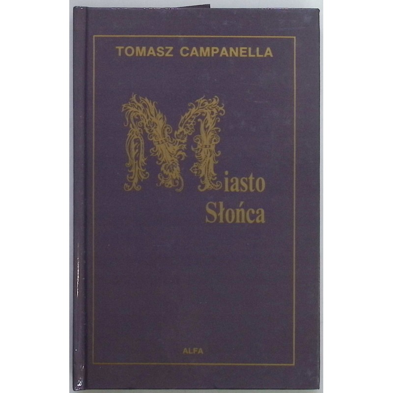 Miasto słońca Tomasz Campanella