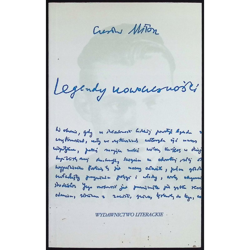 Legendy nowoczesności - Czesław Miłosz