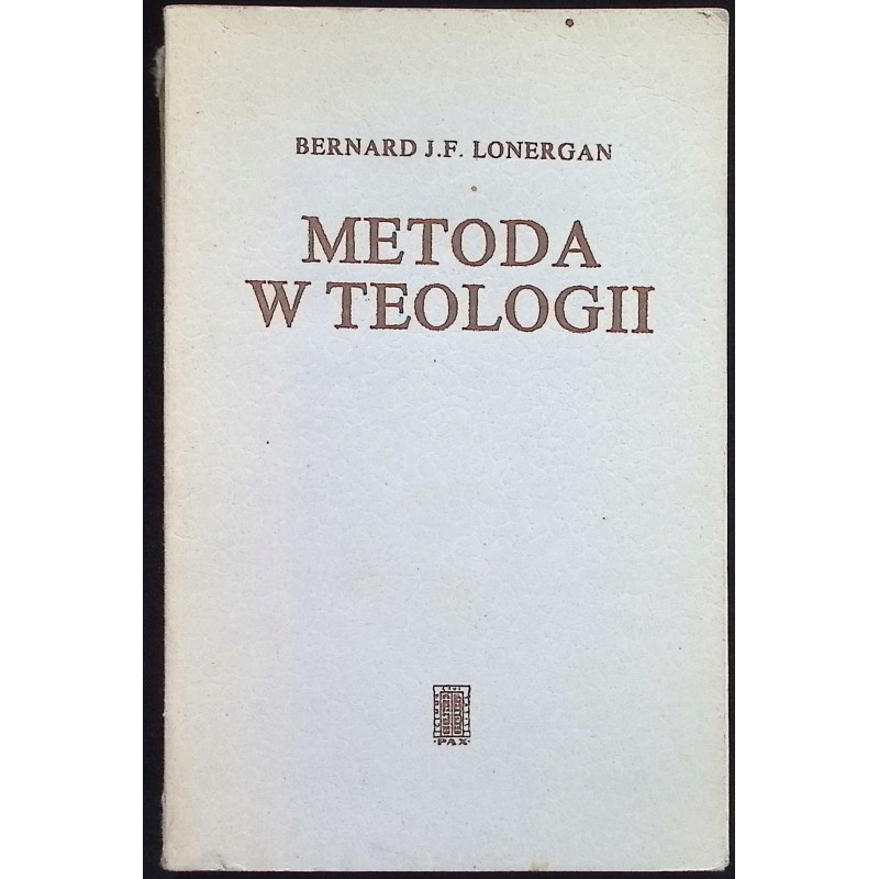 Metoda w teologii Bernard J F Lonergan