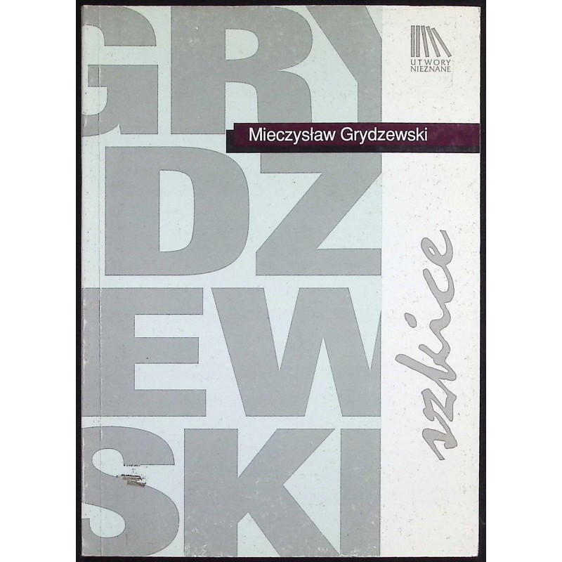 Szkice Mieczysław Grydzewski