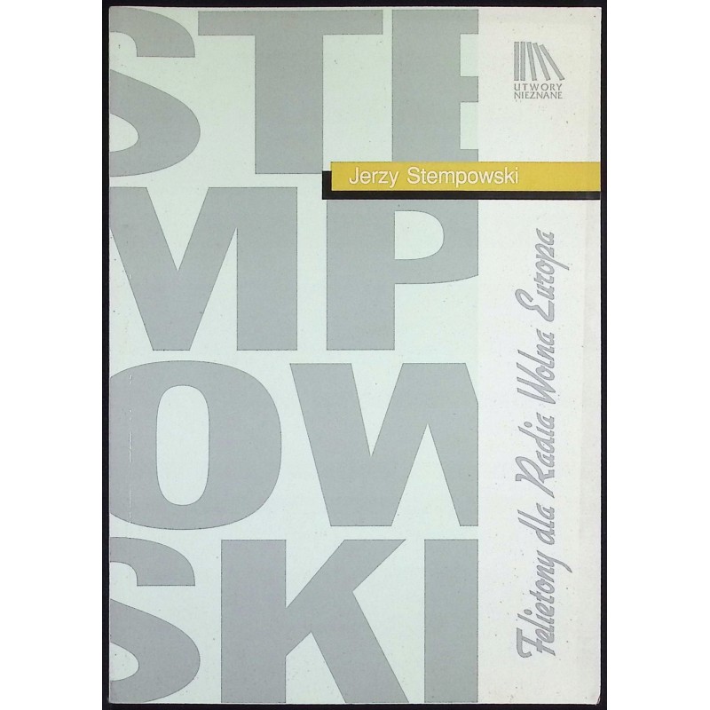 Felietony dla radia Wolna Europa Jerzy Stempowski