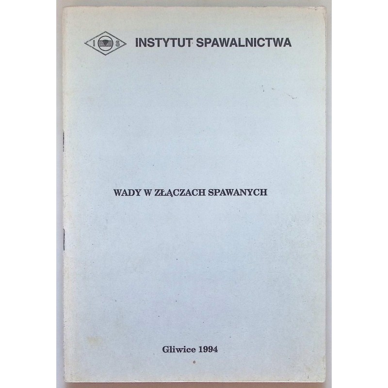 Wady w złączach spawanych
