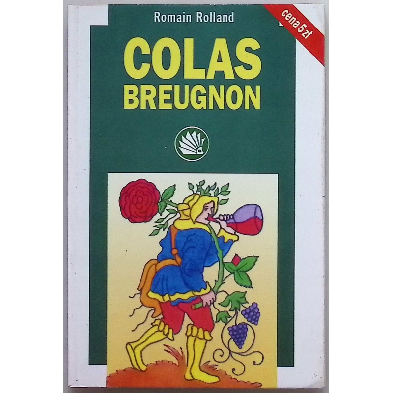 Colas Breugnon Romain Rolland