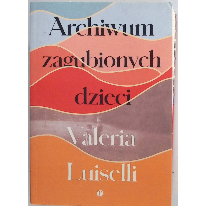 Archiwum zagubionych dzieci