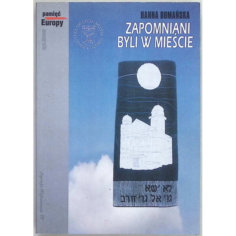 Zapomniani byli w mieście