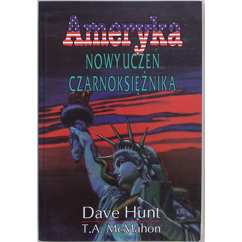 Ameryka - nowy uczeń czarnoksiężnika Dave Hunt