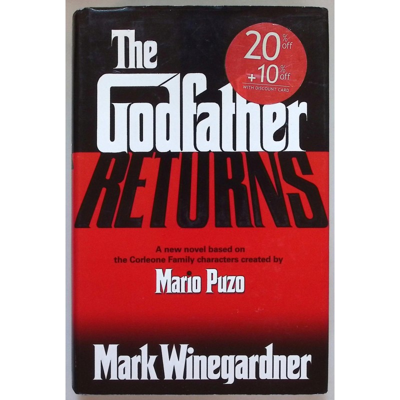 The Godfather Returns - Mark Winegardner