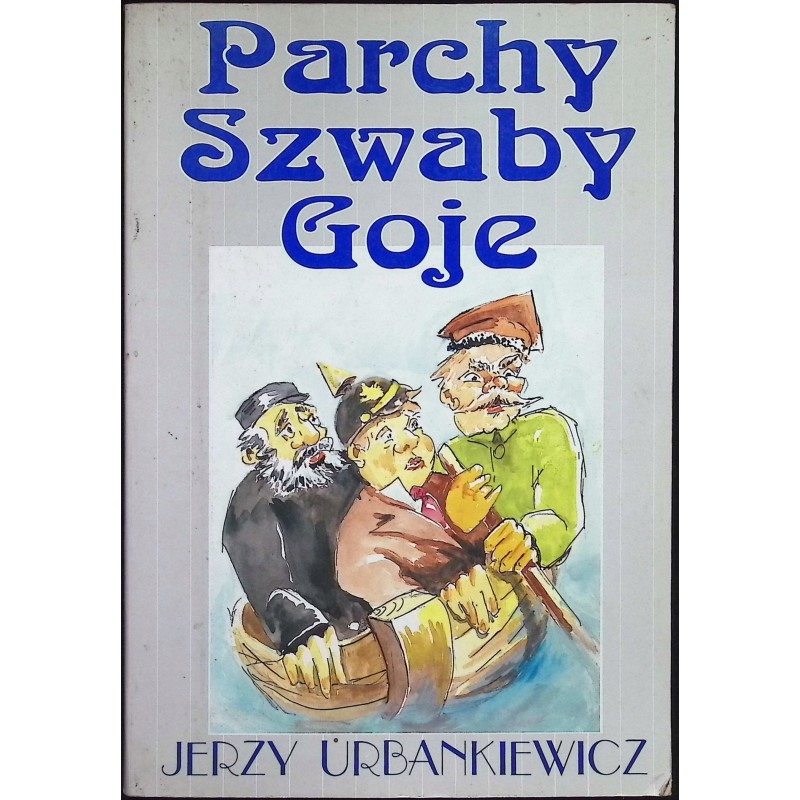 Parchy Szwaby Goje Jerzy Urbankiewicz