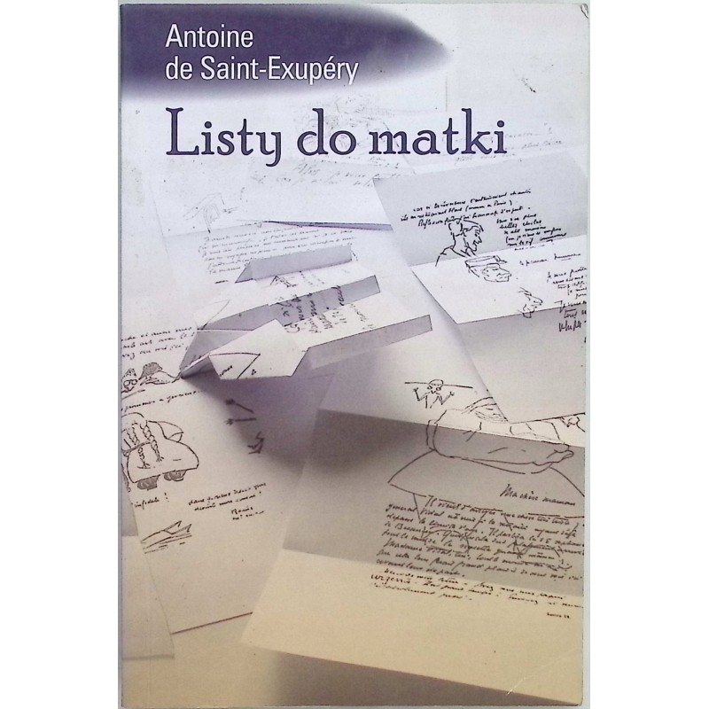 listy do matki - Saint-Exupery