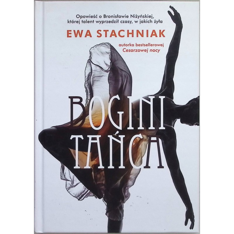Bogini tańca - Ewa Stachniak