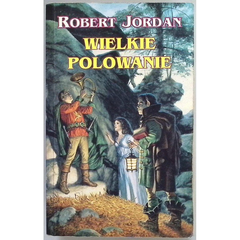 Wielkie polowanie Robert Jordan