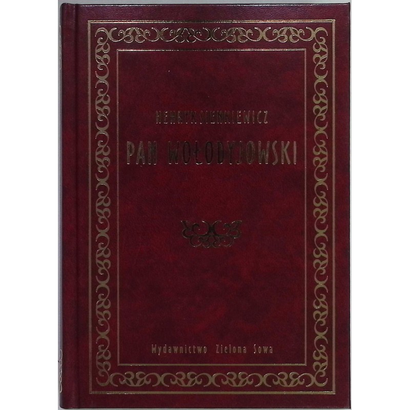 Pan Wołodyjowski - Henryk Sienkiewicz