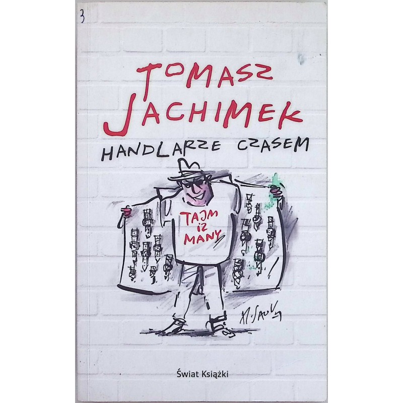 Handlarze czasem Tomasz Jachimek