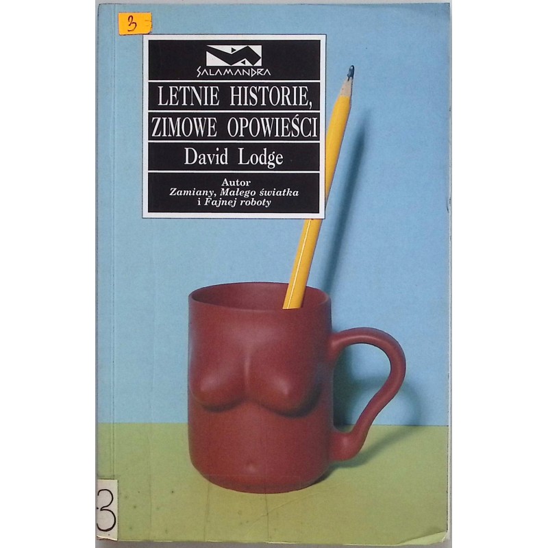 Letnie Historie Zimowe Opowieści David Lodge