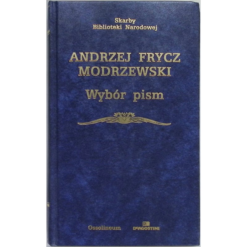 Wybór pism - Andrzej Frycz Modrzejewski