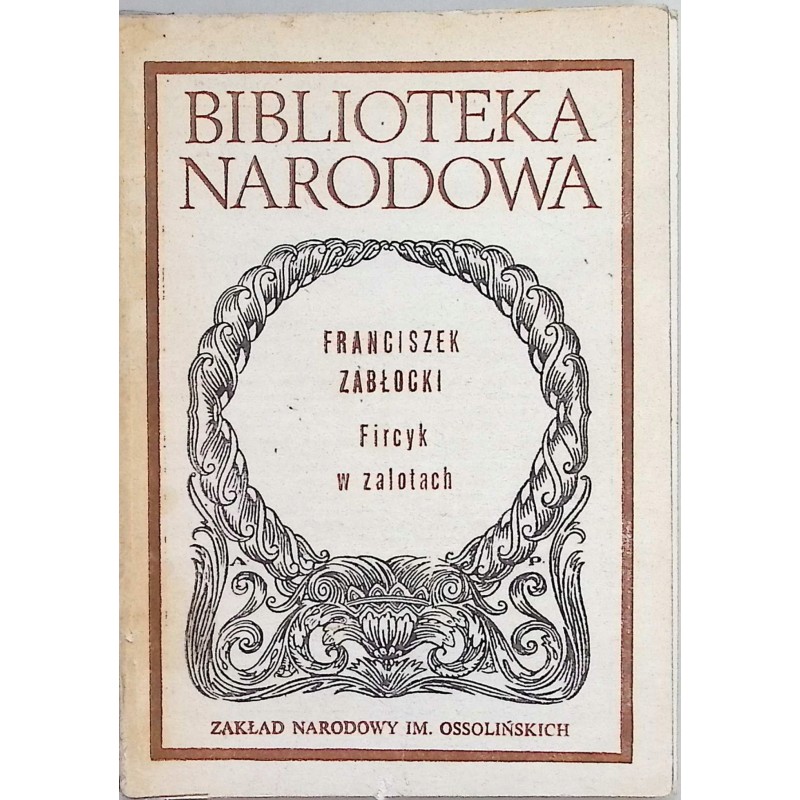 Fircyk w zalotach Franciszek Zabłocki