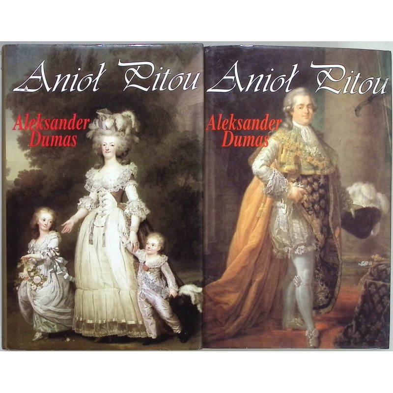 Anioł Pitou Tom I i II Aleksander Dumas