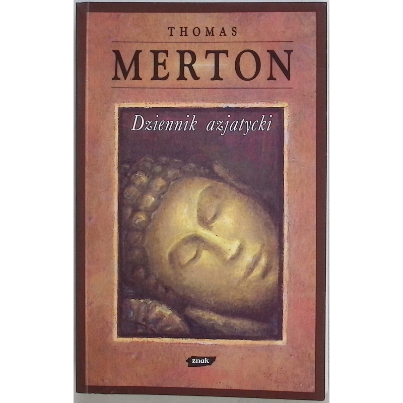 Dziennik azjatycki Thomas Merton