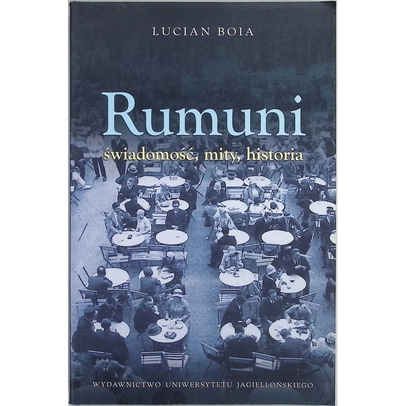 Rumuni świadomość mity historia