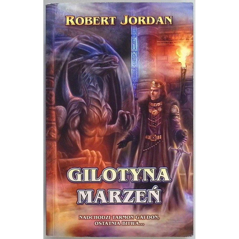 Gilotyna marzeń Robert Jordan