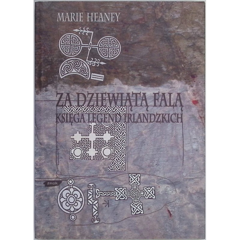 Za dziewiątą falą księga legend Irlandzkich Marie Heaney