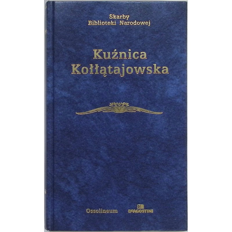 Kuźnica Kołłątajowska Wybór źródeł