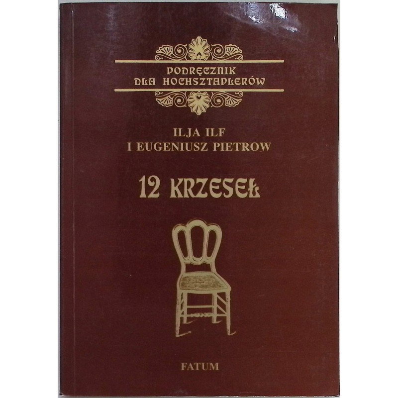 Podręcznik dla Hochsztaplerów 12 krzeseł