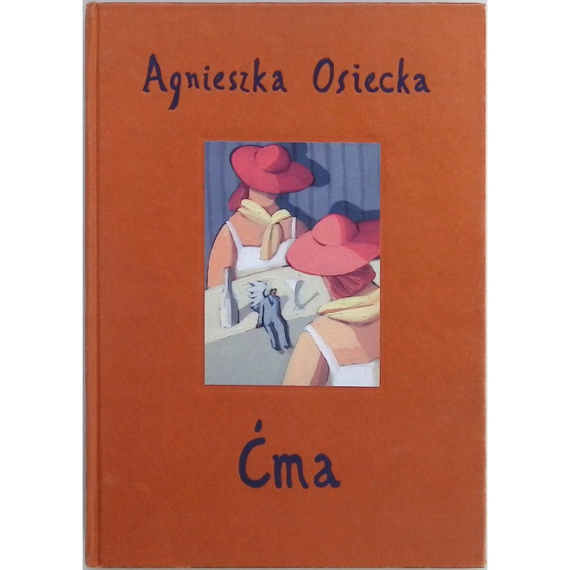 Ćma Agnieszka Osiecka