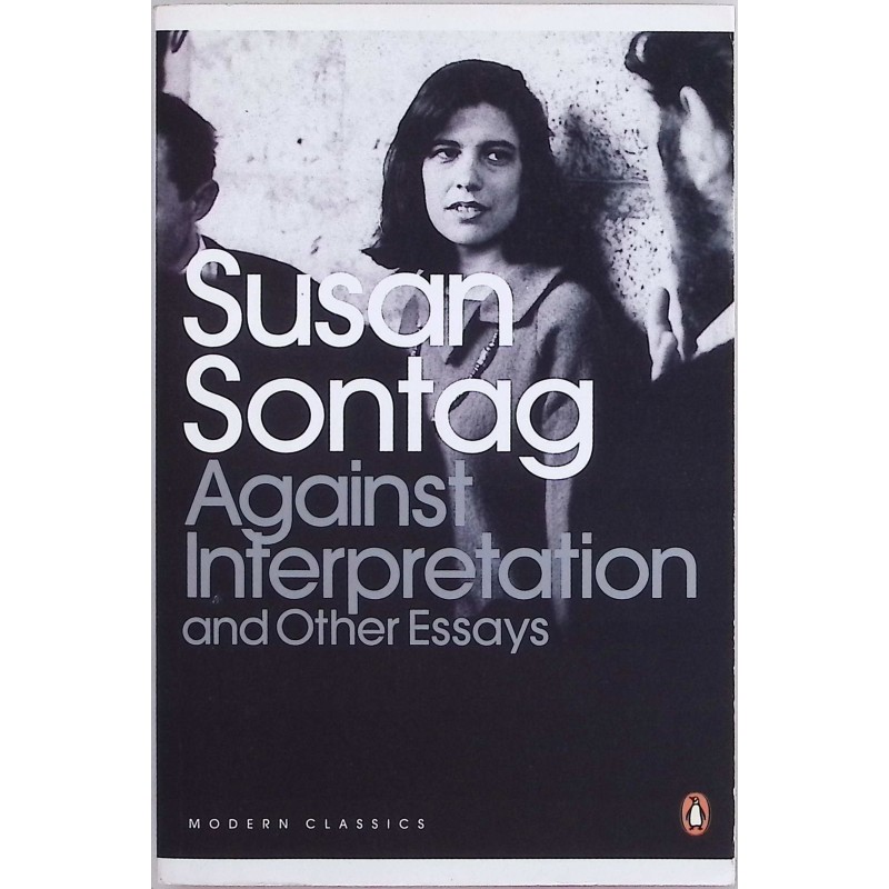 Against Interpretation and Other Essays