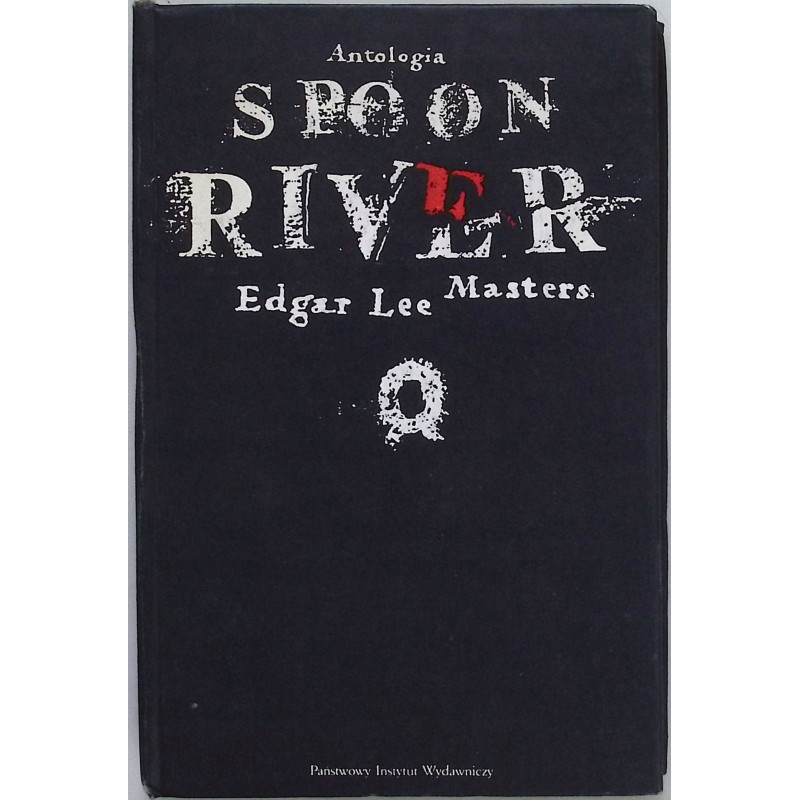 Antologia Spoon River Edgar Lee Masters
