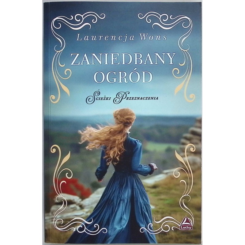 Zaniedbany ogród - Wons