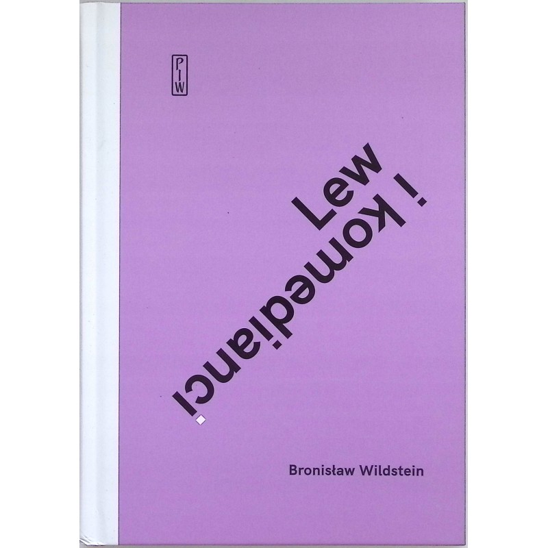 Lew i komedianci Bronisław Wildstein