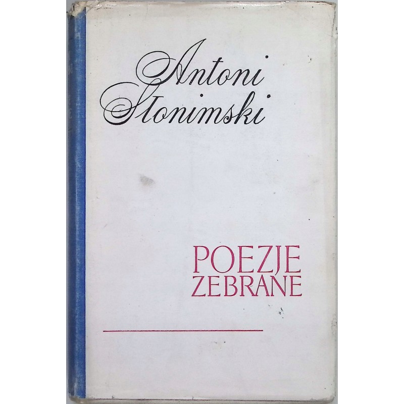 Poezje zebrane Antoni Słonimski