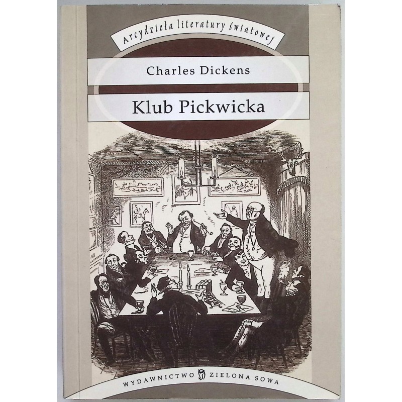 Klub Pickwicka Charles Dickens
