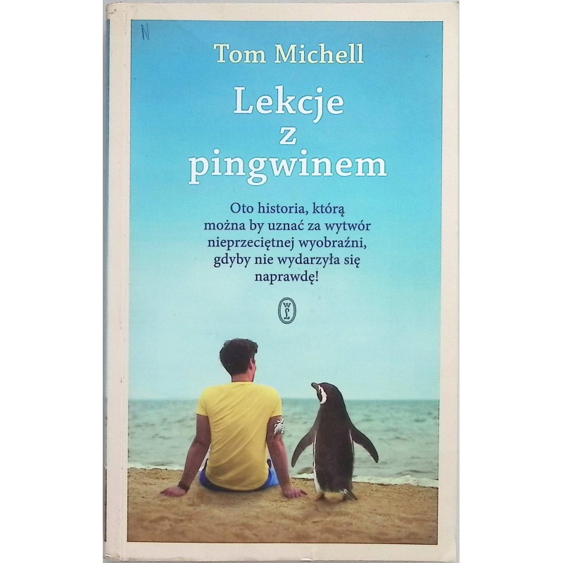 Lekcje z pingwinem Tom Michell