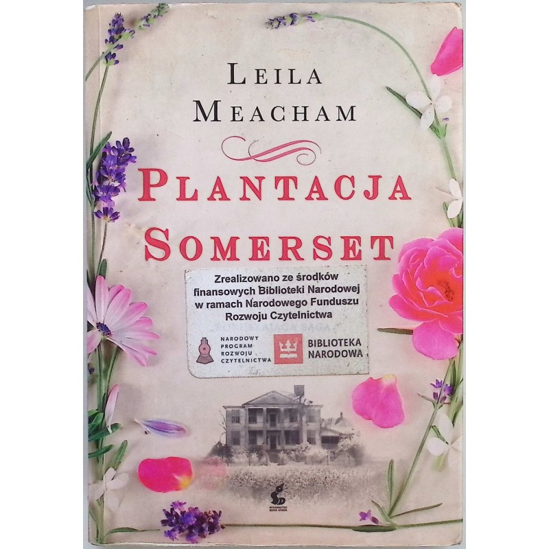 Plantacja Somerset Leila Meacham